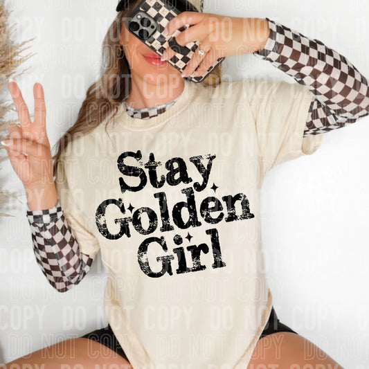 STAY GOLDEN GIRL
